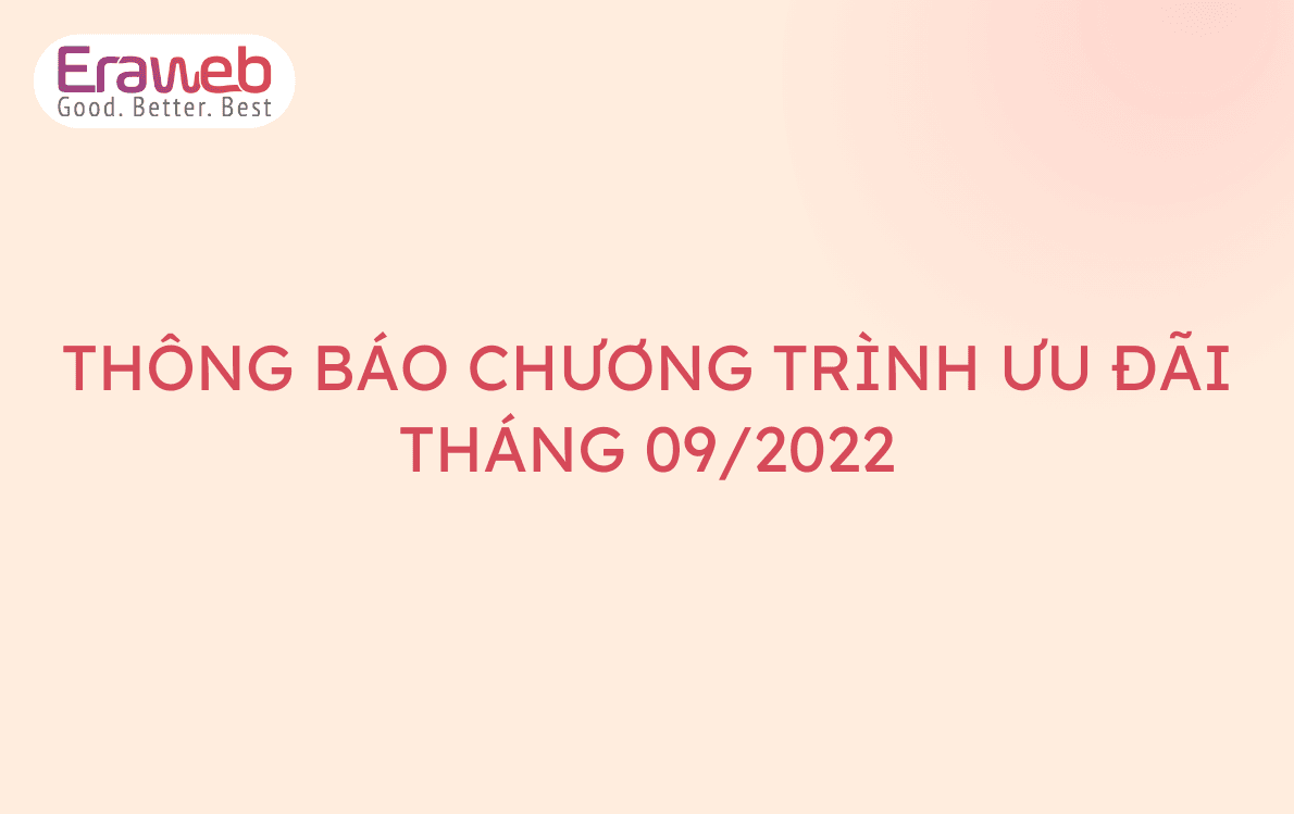 THÔNG BÁO CHƯƠNG TRÌNH ƯU ĐÃI THÁNG 9/2022