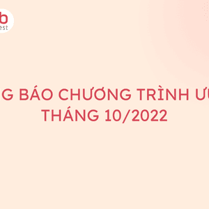 THÔNG BÁO CHƯƠNG TRÌNH ƯU ĐÃI THÁNG 10/2022